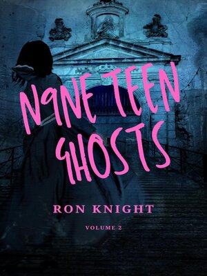 cover image of N9NE Teen Ghosts Volume 2
